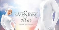 Película Love Story 2050