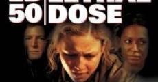 LD 50 Lethal Dose (2003)