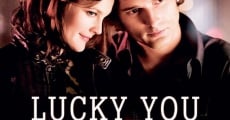 Lucky You (2007) stream