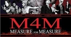 Filme completo M4M: Measure for Measure