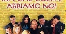 Ma che colpa abbiamo noi (2003) stream