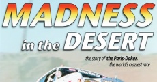 Película Madness in the Desert: Paris to Dakar Rally