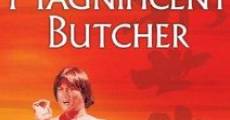 Película Magnificent Butcher