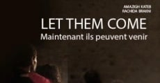 Maintenant ils peuvent venir (2015)