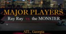 Major Players: Ray Ray vs the Monster (2015)