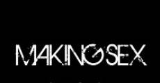 Making Sex streaming