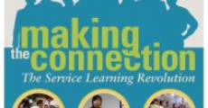 Película Making the Connection: The Service Learning Revolution