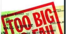 Too Big to Fail - Il crollo dei giganti