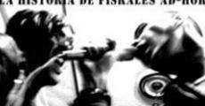 Malditos, la historia de Fiskales ad hok (2004) stream