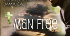 Man Free film complet