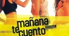 Mañana te cuento (2005) stream