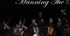Manning the Baton (2010) stream