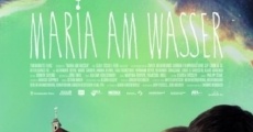 Maria am Wasser streaming