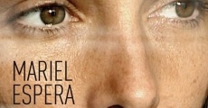 Mariel espera (2017) stream