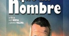 Más que un hombre film complet