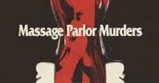 Película Massage Parlor Murders
