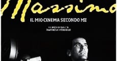 Película Massimo, il mio cinema secondo me