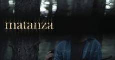 Matanza film complet