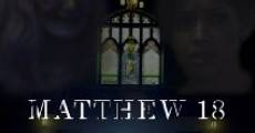 Matthew 18 film complet