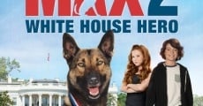 Película Max 2: El héroe de la Casa Blanca