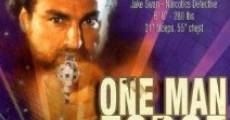 One Man force - Ein Mann wie ein Tank