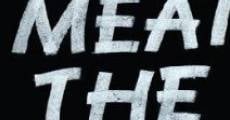 Meat the Truth film complet