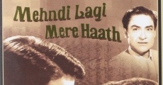 Mehndi Lagi Mere Haath film complet