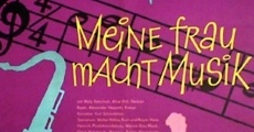 Filme completo Meine Frau macht Musik