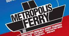 Película Metropolis Ferry