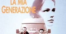 La mia generazione (1996) stream