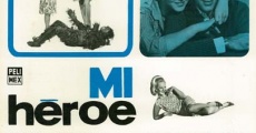 Mi héroe