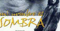 Filme completo Mi nombre es sombra