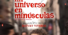 Filme completo Mi universo en minúsculas