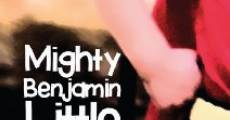 Mighty Benjamin Little (2014) stream