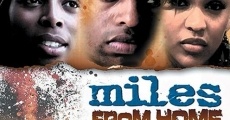 Miles from Home (2006) stream