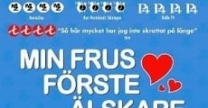 Min frus förste älskare film complet