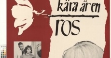 Min kära är en ros (1963) stream