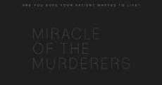 Película Miracle of the Murderers