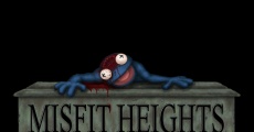 Misfit Heights (2012) stream