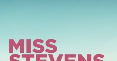 Miss Stevens (2016) stream