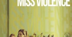 Película Miss Violence