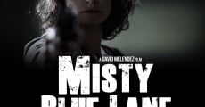 Película Misty Blue Lane