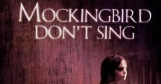 Mockingbird Don't Sing (2001) stream