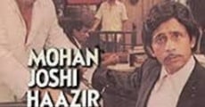 Mohan Joshi Hazir Ho!