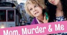 Mom, Murder & Me (2014)