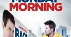 Filme completo Monday Morning