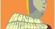 Mondo Hollywoodland streaming