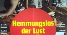 Hemmungslos der Lust verfallen