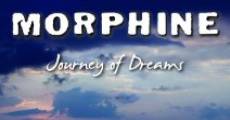 Película Morphine Journey of Dreams