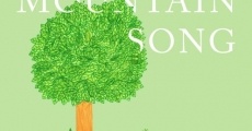 Mountain Song streaming